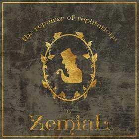 Zemial (GRC) : The Repairer of Reputations